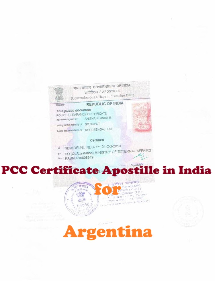 PCC Certificate Apostille for Argentina in India