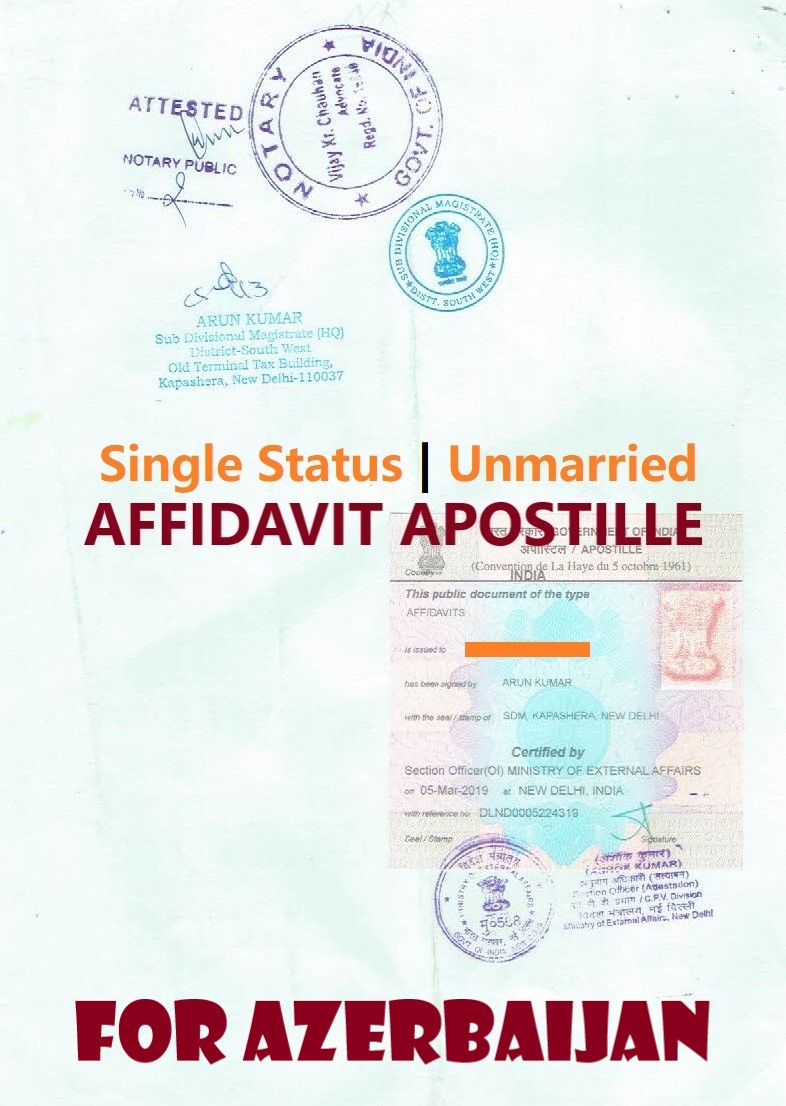 Unmarried Affidavit Certificate Apostille for Azerbaijan in India