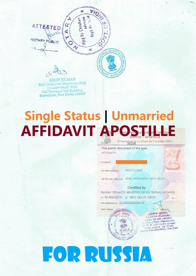 Unmarried Affidavit Certificate Apostille for Russia in India