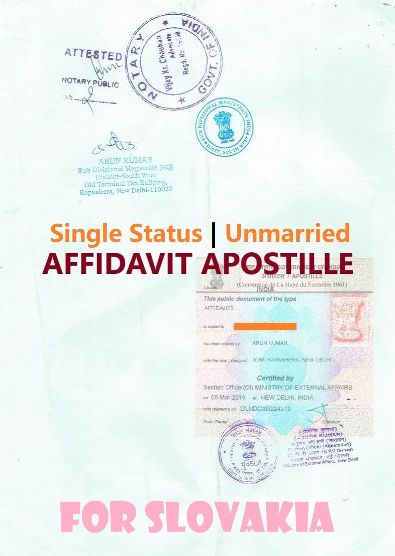 Unmarried Affidavit Certificate Apostille for Slovakia in India