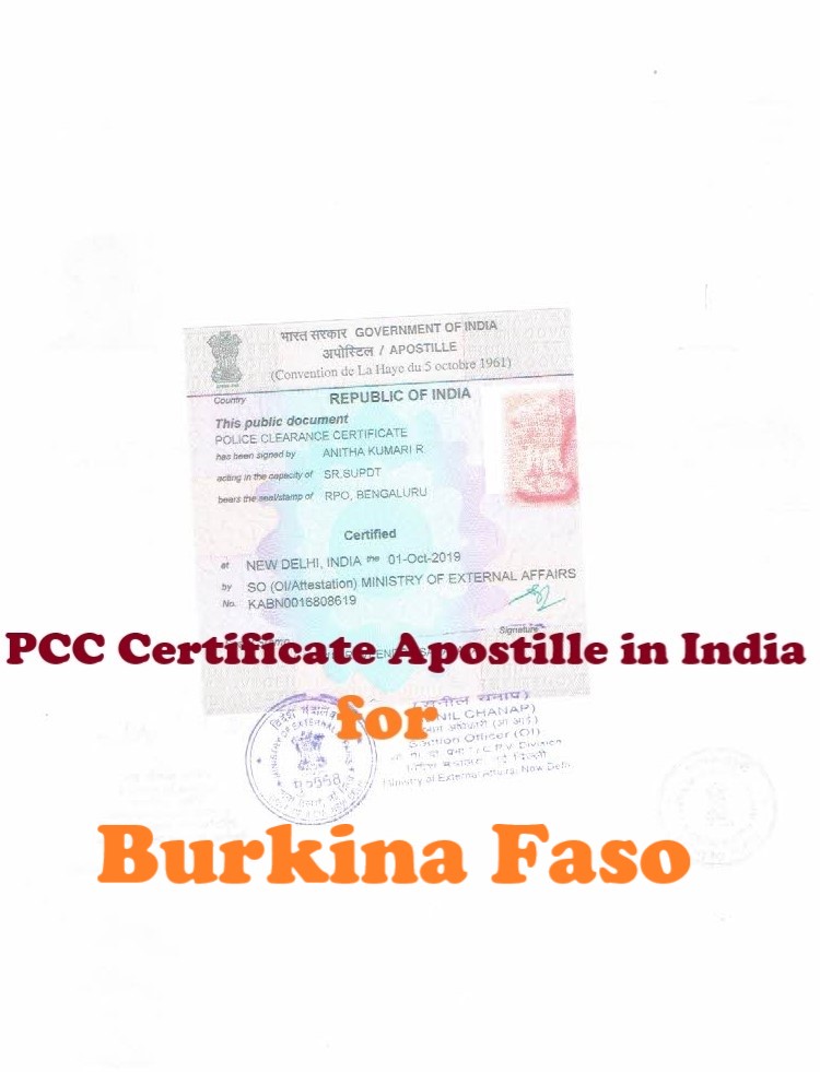 PCC Certificate Apostille for Burkina Faso in India
