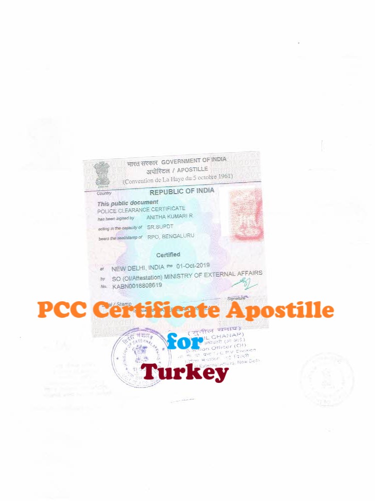 PCC Certificate Apostille for Turkey in India