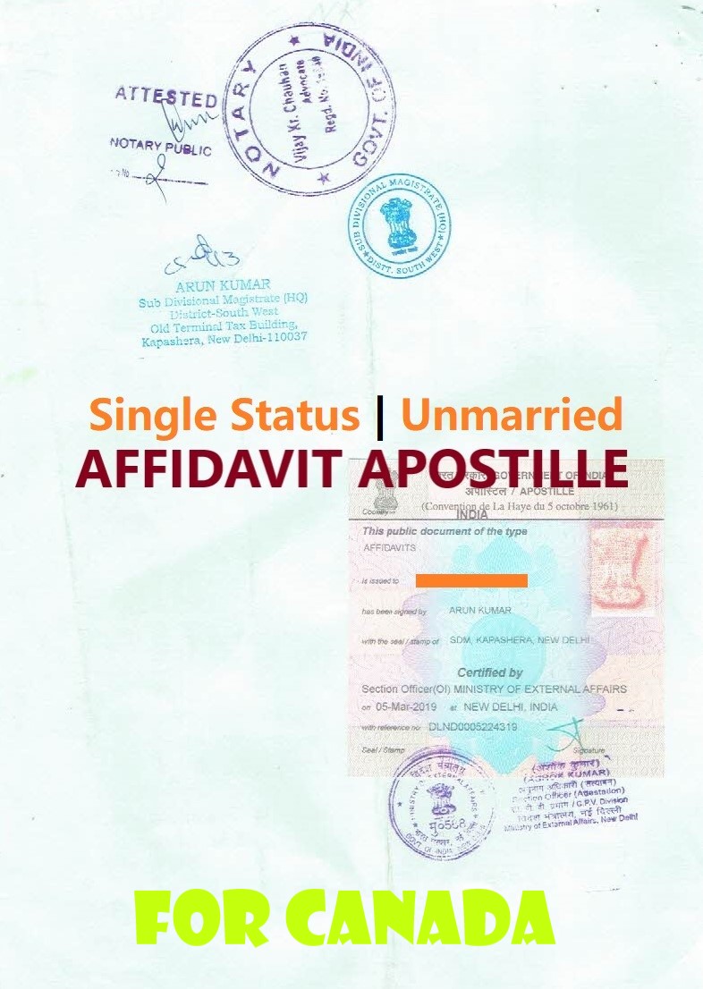 Unmarried Affidavit Certificate Apostille for Canada in India