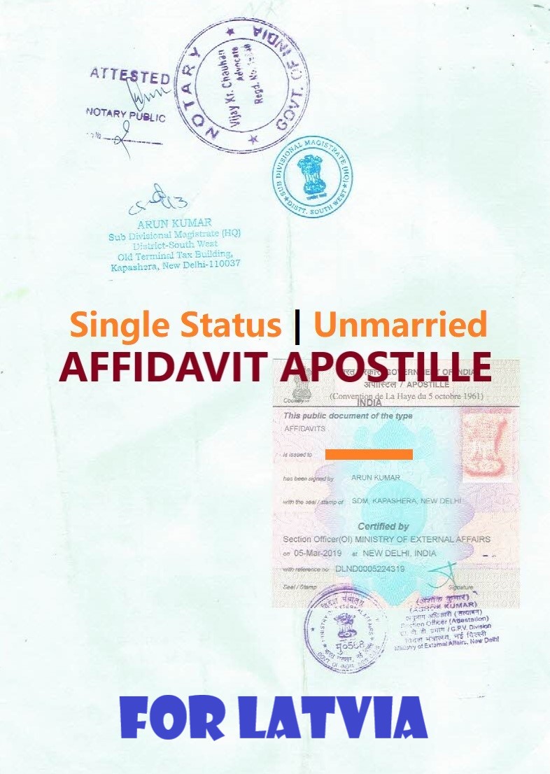 Unmarried Affidavit Certificate Apostille for Latvia in India