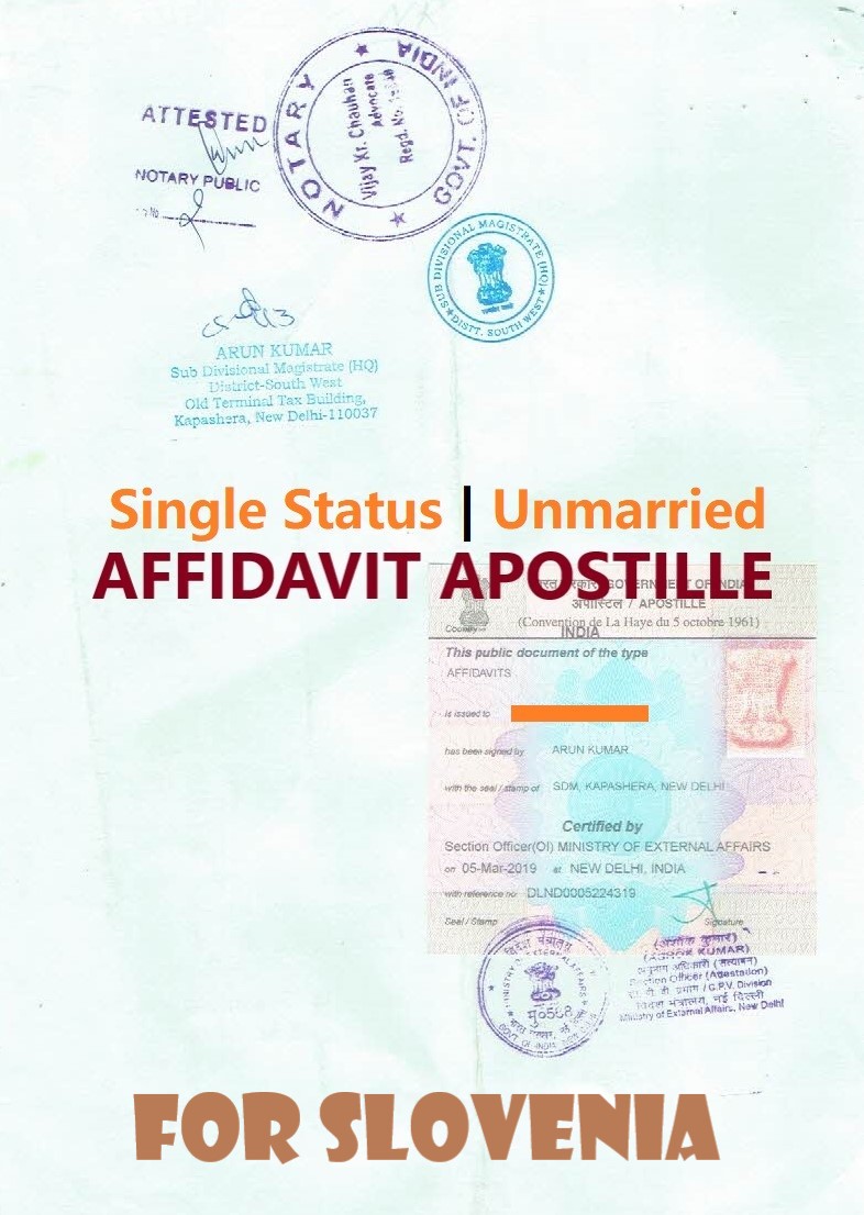 Unmarried Affidavit Certificate Apostille for Slovenia in India